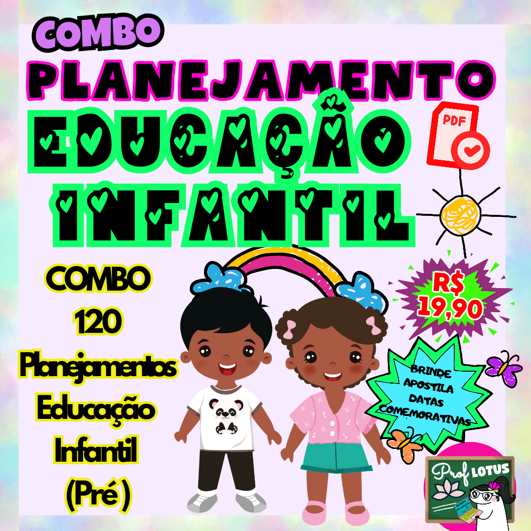 COMBO PLANEJAMENTOS EDUCAÇÃO INFANTIL PRÉ