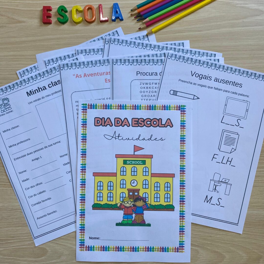 ATIVIDADES DIA DA ESCOLA