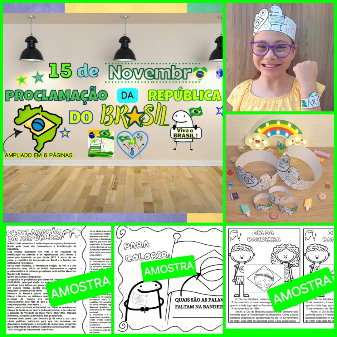 PROCLAMAÇÃO DA REPÚBLICA E DIA DA BANDEIRA FLORKS