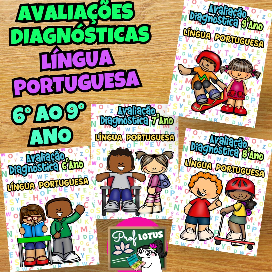 AVALIAÇÕES DIAGNÓSTICAS LÍNGUA PORTUGUESA ANOS FINAIS