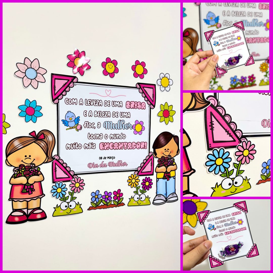 PAINEL E LEMBRANCINHA DIA DA MULHER