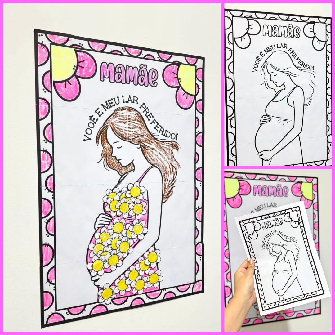 PAINEL MAMÃE, VOCÊ É O MEU LAR PREFERIDO