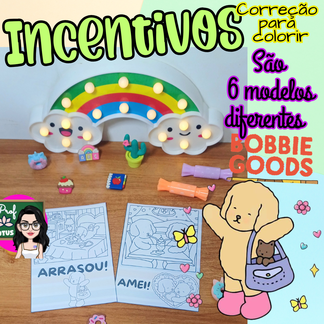 INCENTIVOS CORREÇÃO PARA COLORIR BOBBIE GOODS