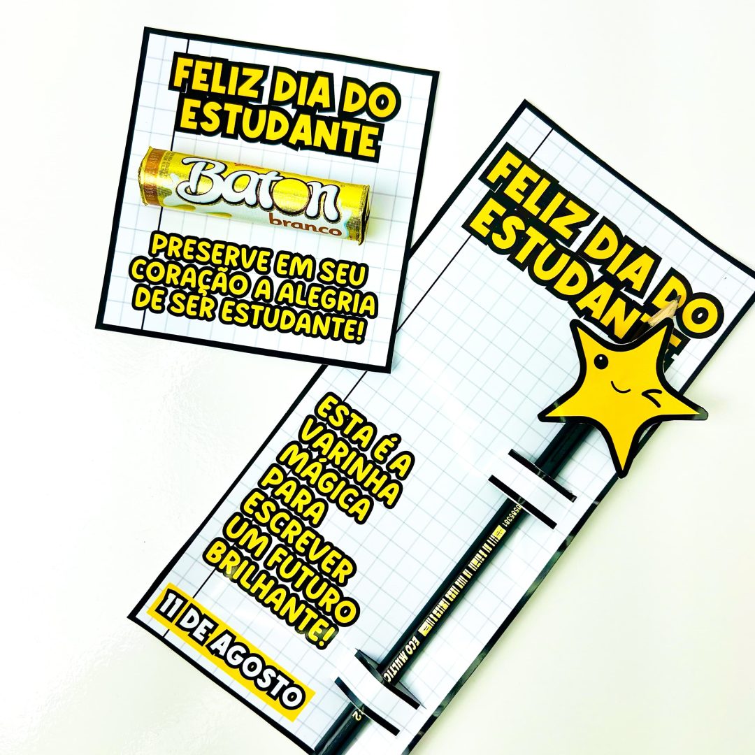 LEMBRANCINHAS DIA DO ESTUDANTE