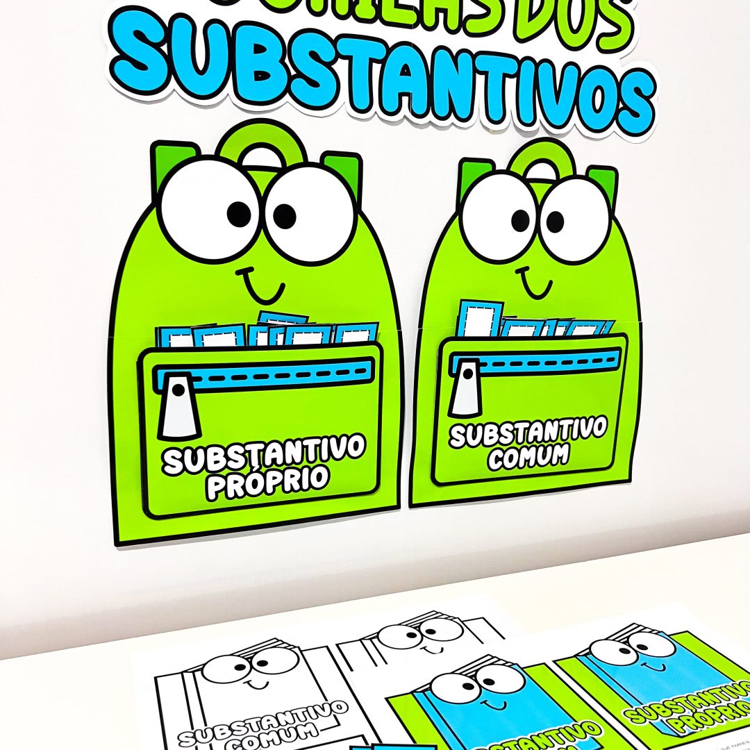 MOCHILAS DOS SUBSTANTIVOS COMUNS E PRÓPRIOS