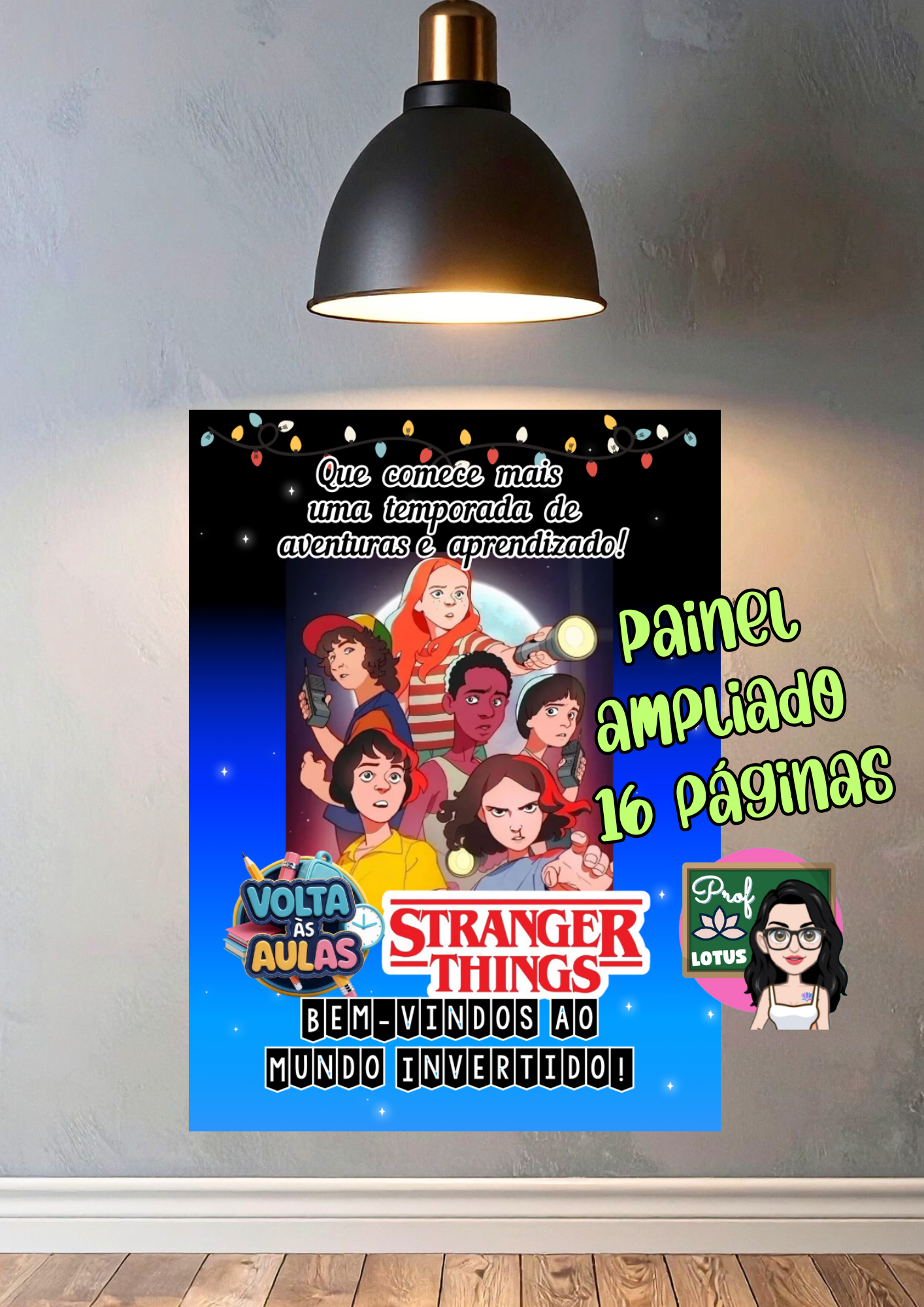 PAINEL VOLTA ÀS AULAS STRANGER THINGS