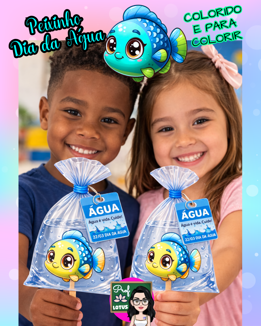PEIXINHO DIA DA ÁGUA
