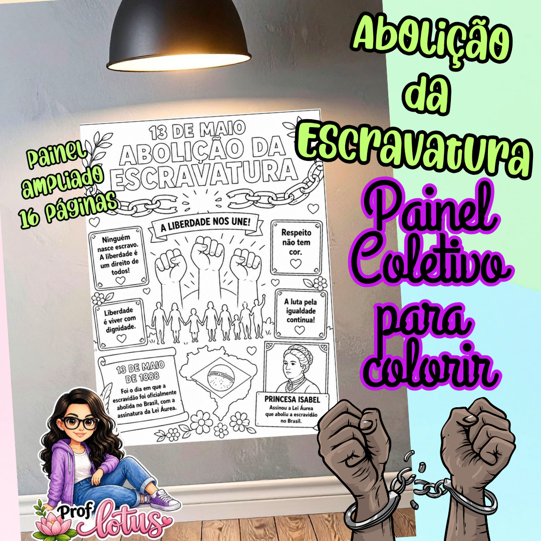 PAINEL PARA COLORIR ABOLIÇÃO DA ESCRAVATURA