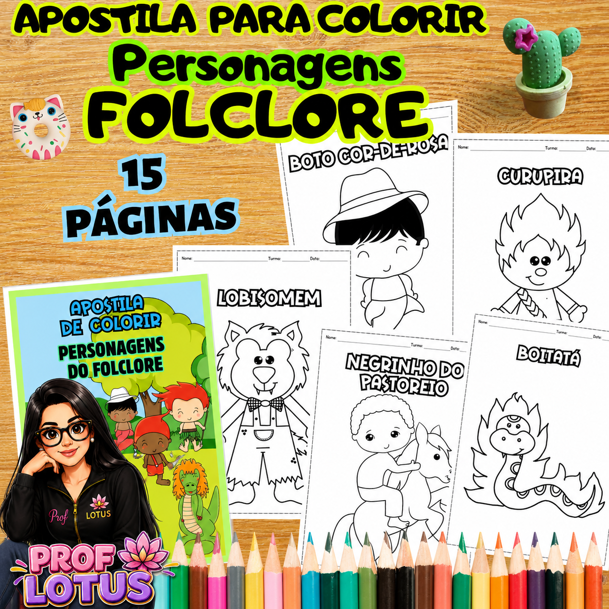 APOSTILA DE COLORIR PERSONAGENS FOLCLORE