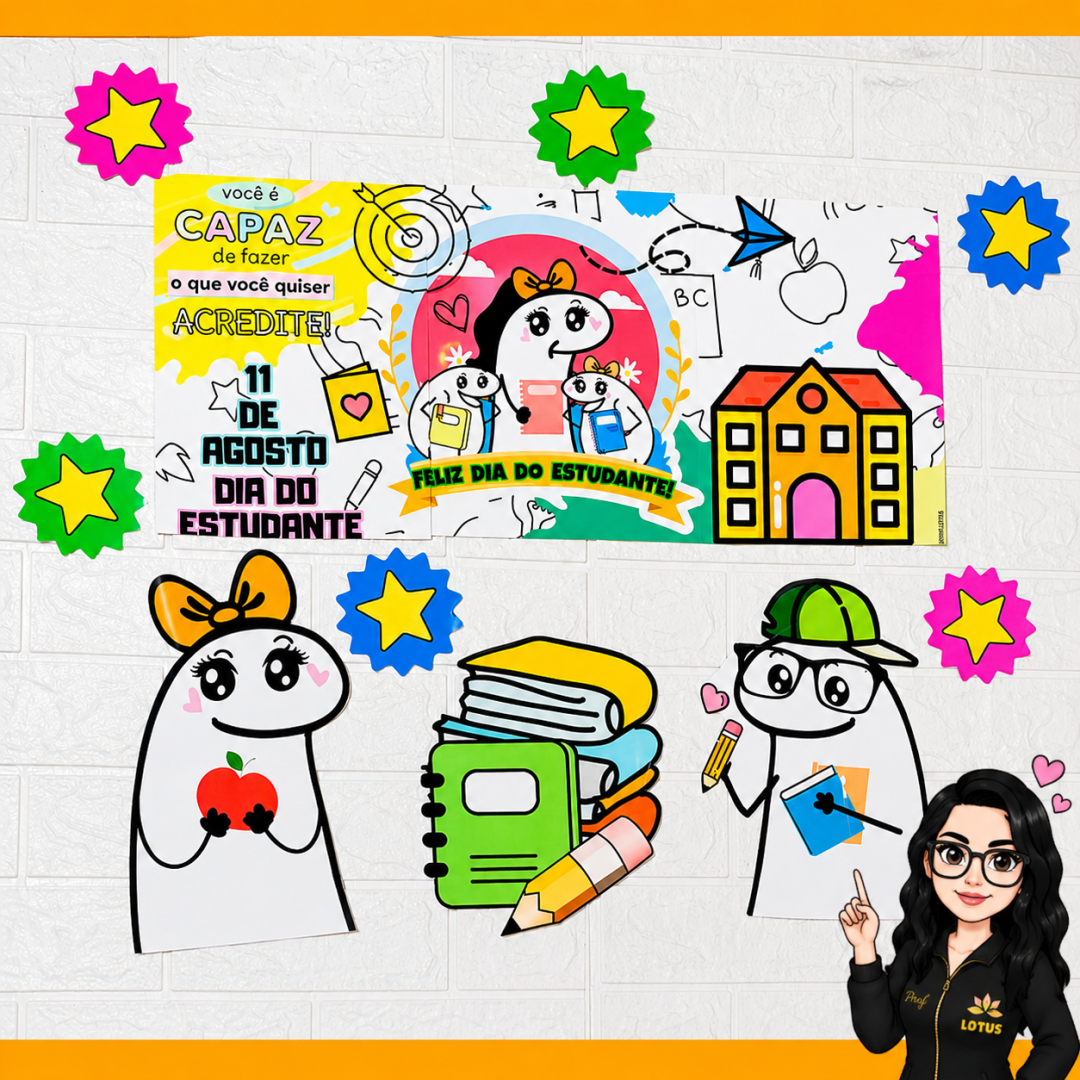 PAINEL DIA ESTUDANTE + TAG LEMBRANCINHAS FLORKS